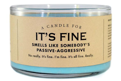 A Candle for It's Fine